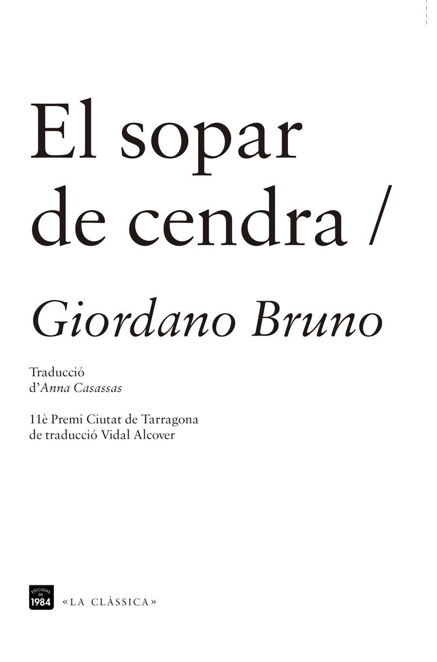 EL SOPAR DE CENDRA | 9788415835288 | BRUNO, GIORDANO | Llibreria L'Altell - Llibreria Online de Banyoles | Comprar llibres en català i castellà online - Llibreria de Girona