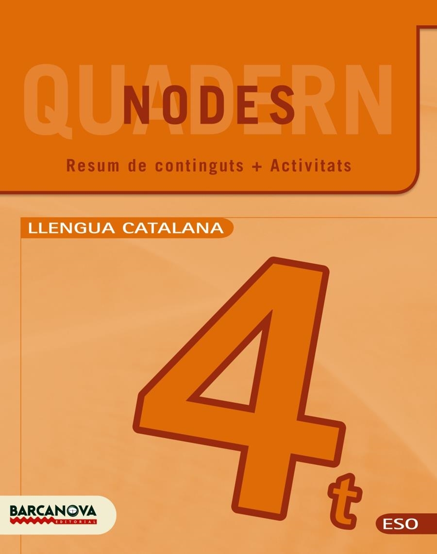 NODES. LLENGUA CATALANA. ESO 4. QUADERN DE TREBALL | 9788448930233 | VVAA | Llibreria Online de Banyoles | Comprar llibres en català i castellà online