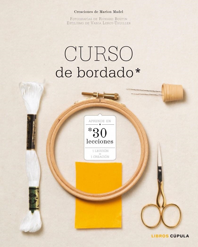 CURSO DE BORDADO | 9788448020071 | MARION MADEL | Llibreria Online de Banyoles | Comprar llibres en català i castellà online