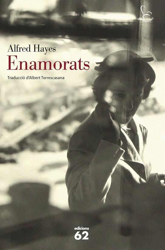 ENAMORATS | 9788429773248 | ALFRED HAYES | Llibreria Online de Banyoles | Comprar llibres en català i castellà online