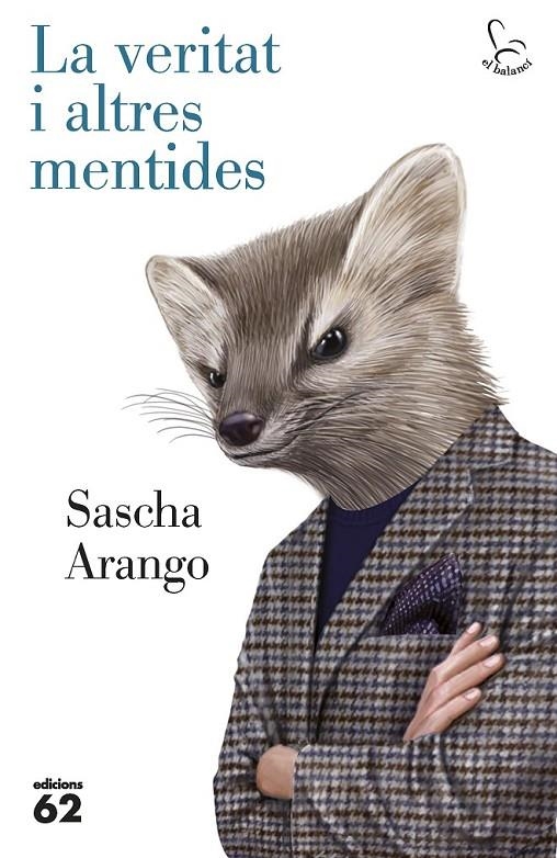 LA VERITAT I ALTRES MENTIDES | 9788429773217 | SASCHA ARANGO | Llibreria Online de Banyoles | Comprar llibres en català i castellà online