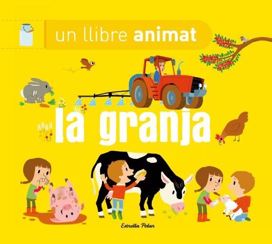 LA GRANJA UN LLIBRE ANIMAT | 9788490574669 | DIVERSOS AUTORS | Llibreria L'Altell - Llibreria Online de Banyoles | Comprar llibres en català i castellà online - Llibreria de Girona