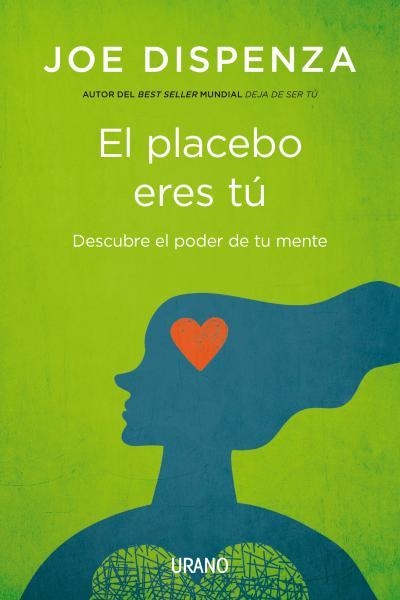 EL PLACEBO ERES TÚ | 9788479538828 | DISPENZA, JOE | Llibreria Online de Banyoles | Comprar llibres en català i castellà online