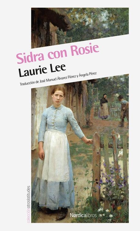 SIDRA CON ROSIE | 9788416112371 | LEE, LAURIE | Llibreria Online de Banyoles | Comprar llibres en català i castellà online