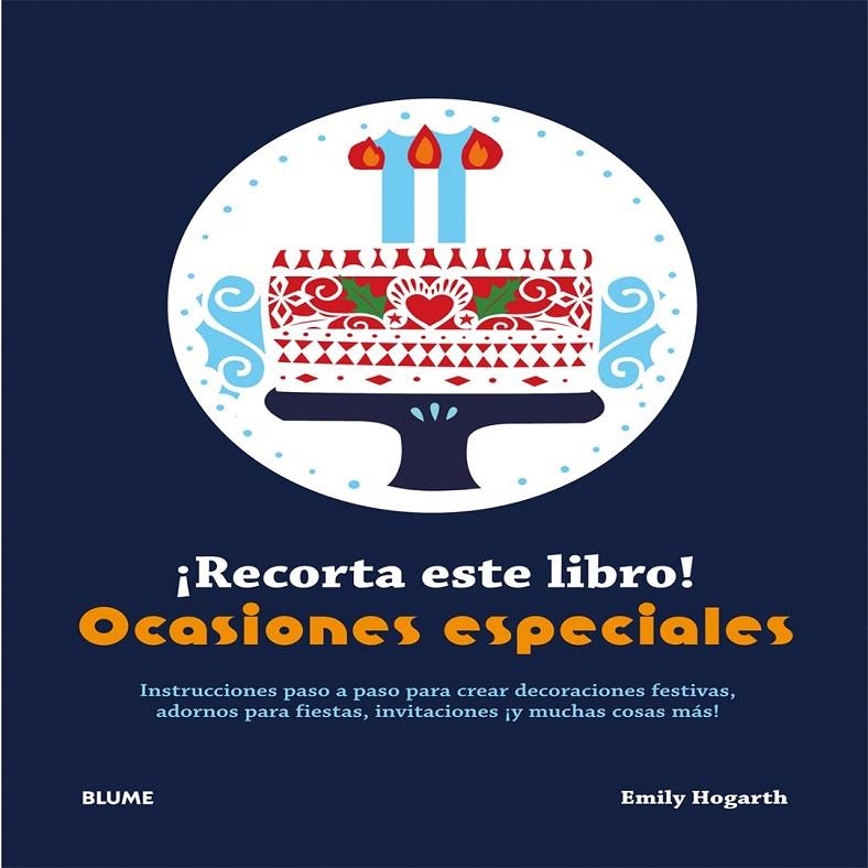 RECORTA ESTE LIBRO! OCASIONES ESPECIALES | 9788415317999 | HOGARTH, EMILY | Llibreria Online de Banyoles | Comprar llibres en català i castellà online