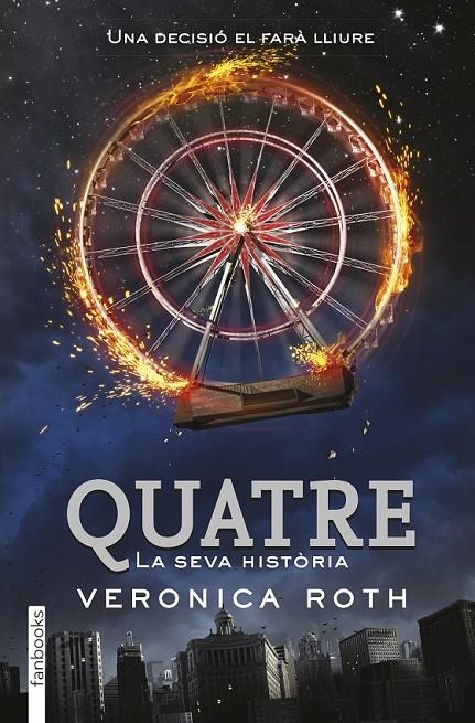 QUATRE | 9788415745914 | VERONICA ROTH | Llibreria L'Altell - Llibreria Online de Banyoles | Comprar llibres en català i castellà online - Llibreria de Girona