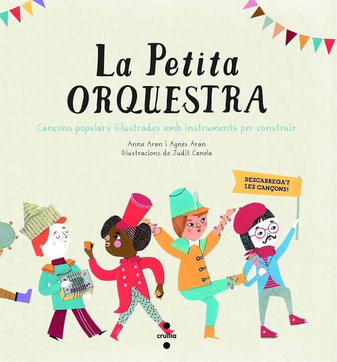 C-LA PETITA ORQUESTRA | 9788466136167 | ARAN PÉREZ, ANNA/ARAN BAYÉS, AGNÈS | Llibreria Online de Banyoles | Comprar llibres en català i castellà online