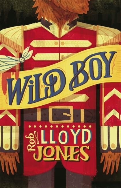 WILD BOY. EL CHICO SALVAJE | 9788420414867 | LLOYD JONES,ROB | Llibreria Online de Banyoles | Comprar llibres en català i castellà online