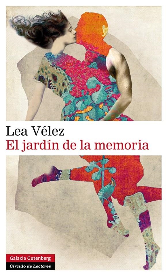 JARDÍN DE LA MEMORIA, EL | 9788416072439 | VÉLEZ, LEA | Llibreria Online de Banyoles | Comprar llibres en català i castellà online