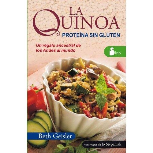 QUINOA, LA. PROTEÍNA SIN GLUTEN | 9788416233045 | GEISLER, BETH | Llibreria Online de Banyoles | Comprar llibres en català i castellà online