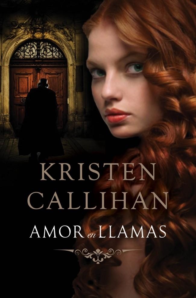 AMOR EN LLAMAS | 9788415962137 | CALLIHAN,KRISTEN | Llibreria Online de Banyoles | Comprar llibres en català i castellà online