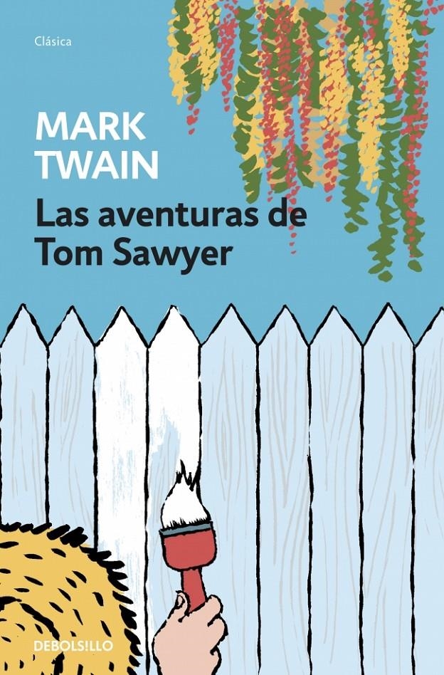 AVENTURAS DE TOM SAWYER, LAS | 9788490622704 | TWAIN,MARK | Llibreria L'Altell - Llibreria Online de Banyoles | Comprar llibres en català i castellà online - Llibreria de Girona