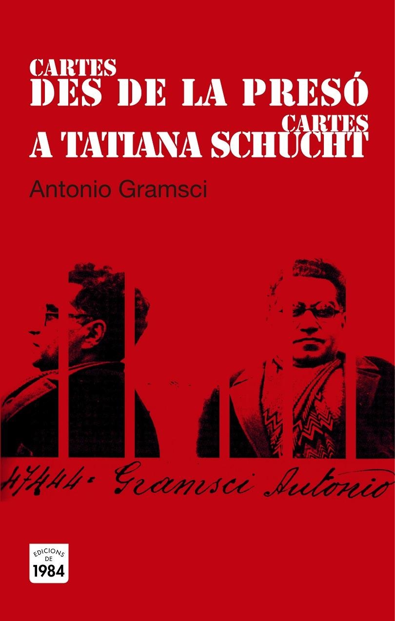 CARTES DES DE LA PRESÓ / CARTES A TATIANA SCHUCHT | 9788415835394 | GRAMSCI, ANTONIO | Llibreria L'Altell - Llibreria Online de Banyoles | Comprar llibres en català i castellà online - Llibreria de Girona