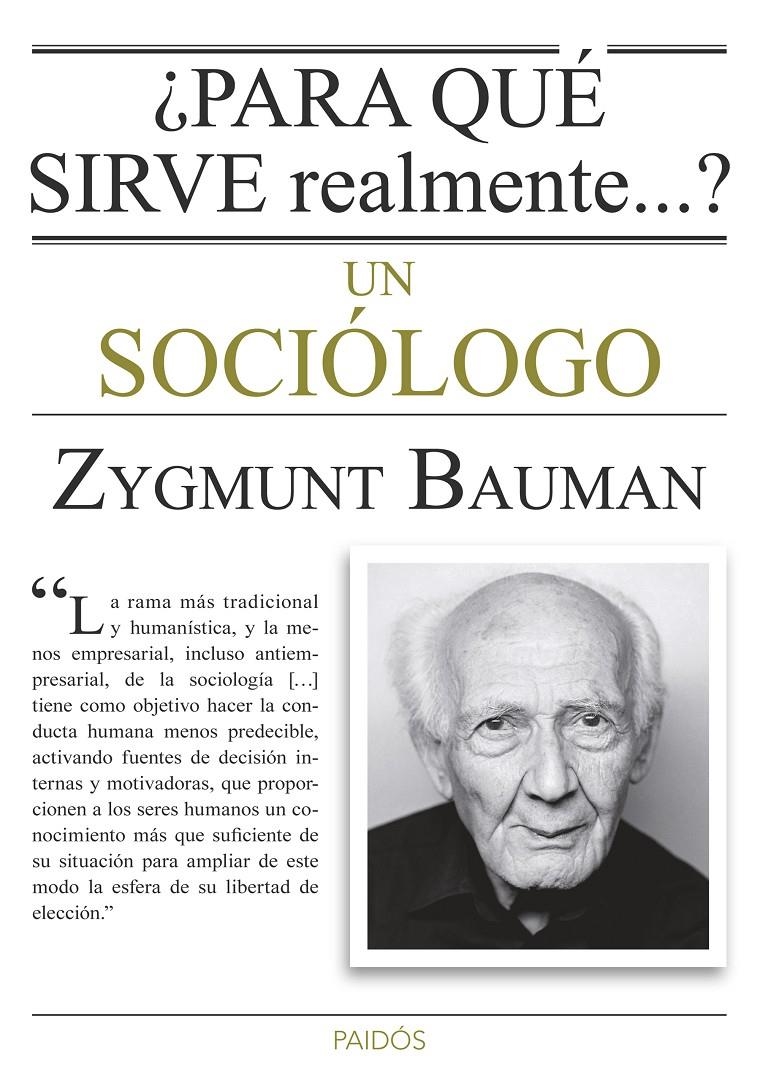 PARA QUÉ SIRVE REALMENTE UN SOCIÓLOGO? | 9788449330520 | BAUMAN, ZYGMUNT  | Llibreria Online de Banyoles | Comprar llibres en català i castellà online