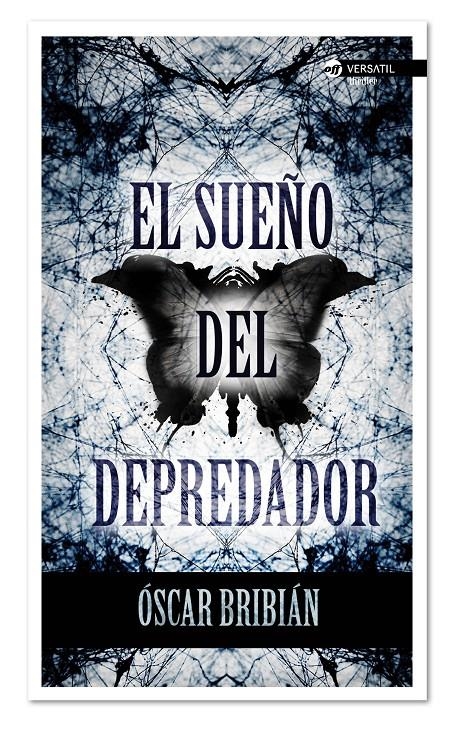 SUEÑO DEL DEPREDADOR, EL  | 9788494225703 | BRIBIÁN, OSCAR | Llibreria Online de Banyoles | Comprar llibres en català i castellà online