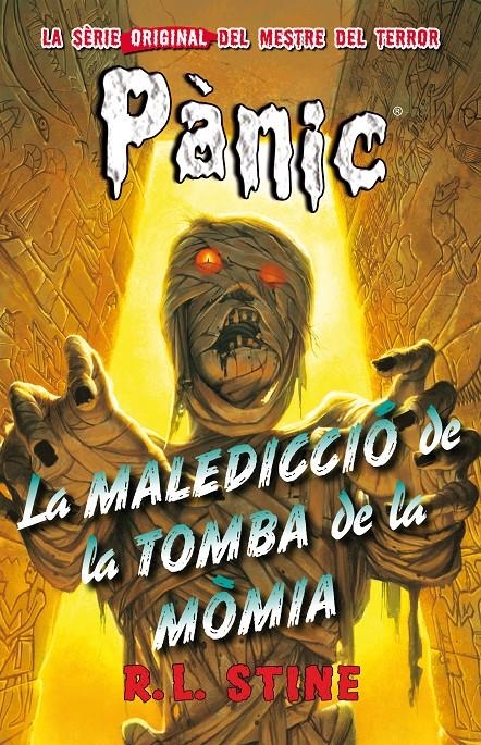 MALEDICCIÓ DE LA TOMBA DE LA MÒMIA, LA | 9788415709879 | STINE, R.L.  | Llibreria Online de Banyoles | Comprar llibres en català i castellà online