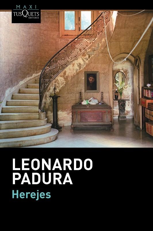 HEREJES | 9788483839225 | PADURA, LEONARDO  | Llibreria L'Altell - Llibreria Online de Banyoles | Comprar llibres en català i castellà online - Llibreria de Girona