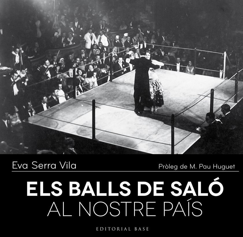 ELS BALLS DE SALÓ AL NOSTRE PAÍS | 9788416166237 | SERRA I VILA, EVA | Llibreria L'Altell - Llibreria Online de Banyoles | Comprar llibres en català i castellà online - Llibreria de Girona