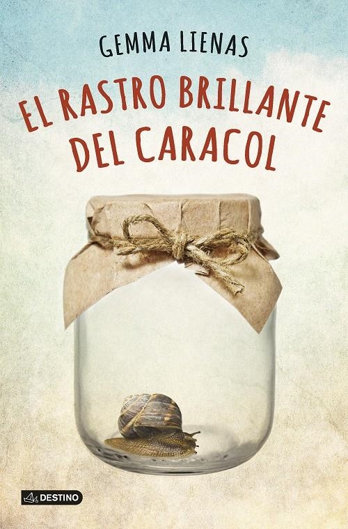 RASTRO BRILLANTE DEL CARACOL, EL | 9788408131991 | LIENAS MASSOT, GEMMA  | Llibreria L'Altell - Llibreria Online de Banyoles | Comprar llibres en català i castellà online - Llibreria de Girona