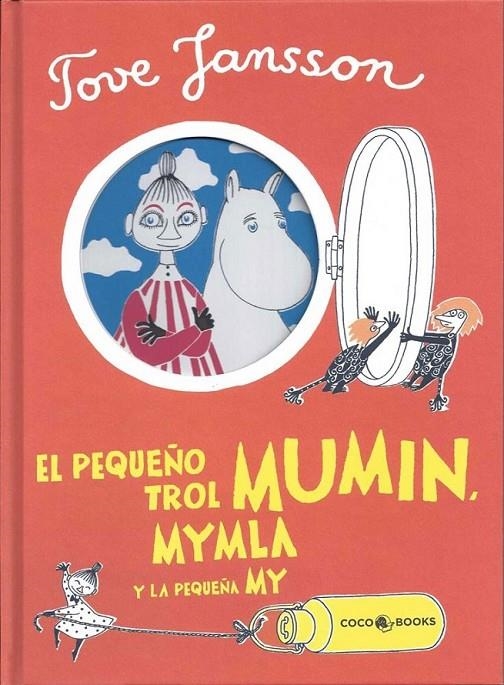 EL PEQUEÑO TROL MUMIN, MYMBLA Y LA PEQUEÑA MY | 9788494276637 | JANSSON, TOVE | Llibreria L'Altell - Llibreria Online de Banyoles | Comprar llibres en català i castellà online - Llibreria de Girona