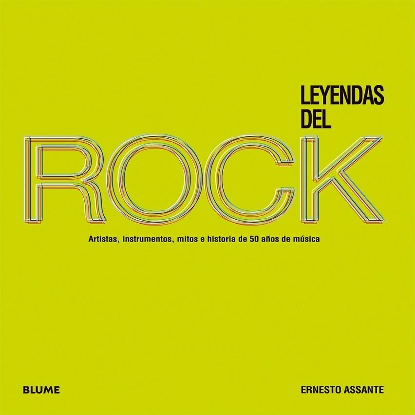 LEYENDAS DEL ROCK | 9788498017816 | ASSANTE, ERNESTO | Llibreria Online de Banyoles | Comprar llibres en català i castellà online