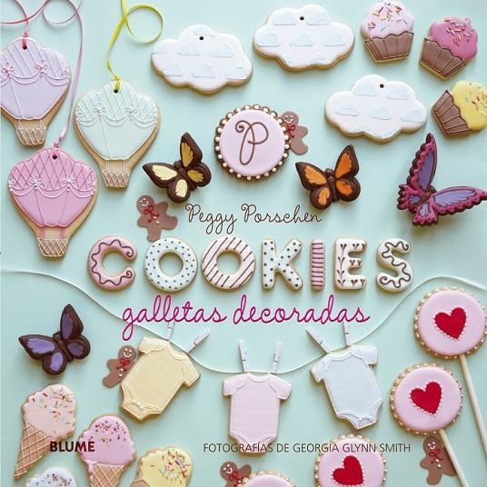 GALLETAS DECORADAS. COOKIES | 9788416138197 | PORSCHEN, PEGGY | Llibreria Online de Banyoles | Comprar llibres en català i castellà online