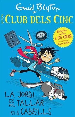 LA JORDI VOL TALLAR-SE EL CABELL | 9788426140944 | BLYTON, ENID | Llibreria L'Altell - Llibreria Online de Banyoles | Comprar llibres en català i castellà online - Llibreria de Girona