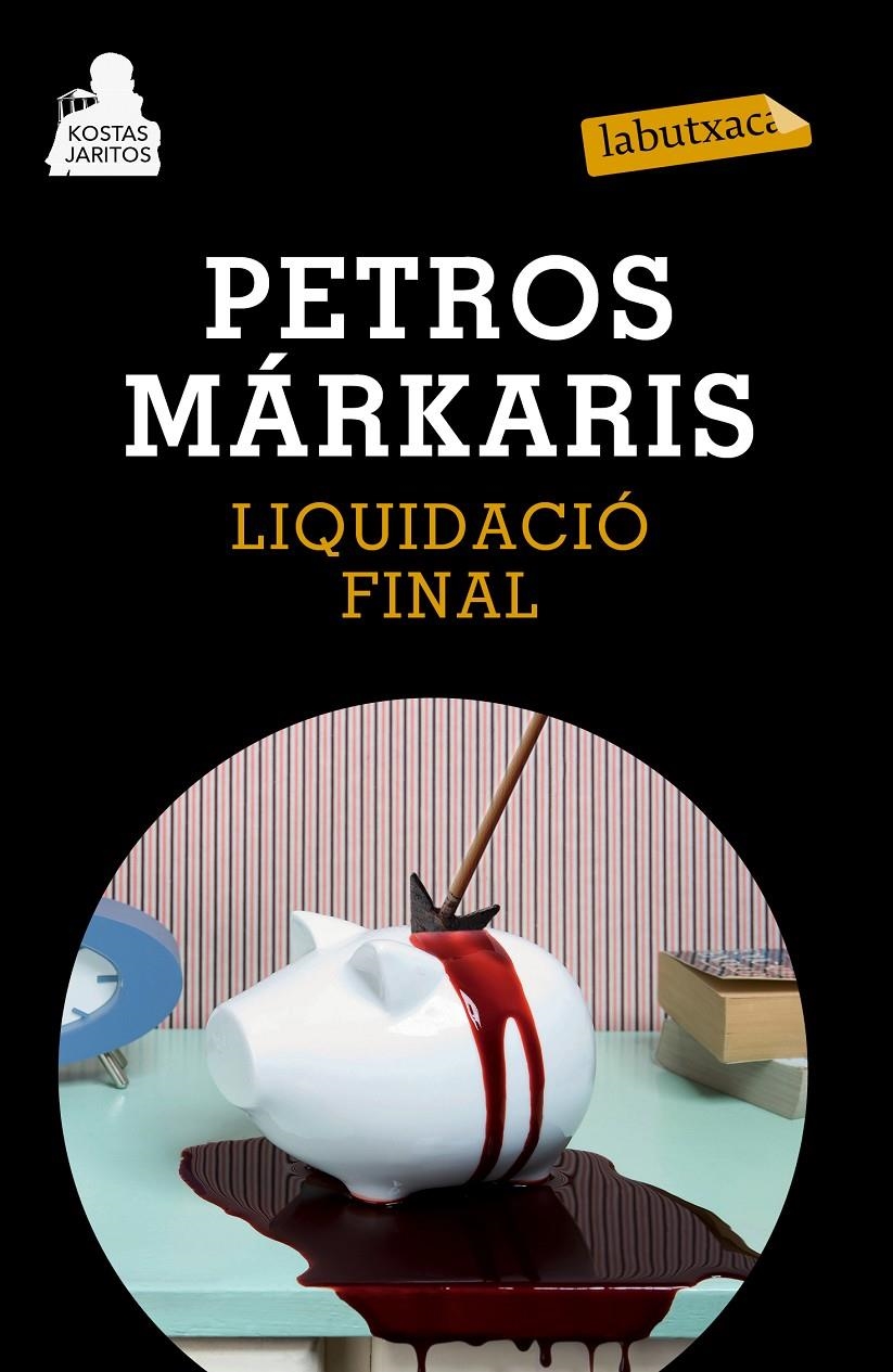 LIQUIDACIÓ FINAL | 9788483839454 | MÁRKARIS PETROS  | Llibreria Online de Banyoles | Comprar llibres en català i castellà online