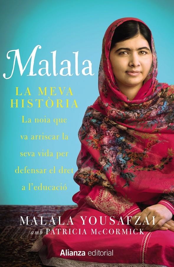 MALALA | 9788420693323 | YOUSAFZAI, MALALA/MCCORMICK, PATRICIA | Llibreria L'Altell - Llibreria Online de Banyoles | Comprar llibres en català i castellà online - Llibreria de Girona