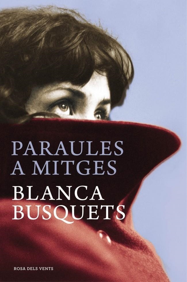 PARAULES A MITGES | 9788415961246 | BUSQUETS,BLANCA | Llibreria L'Altell - Llibreria Online de Banyoles | Comprar llibres en català i castellà online - Llibreria de Girona