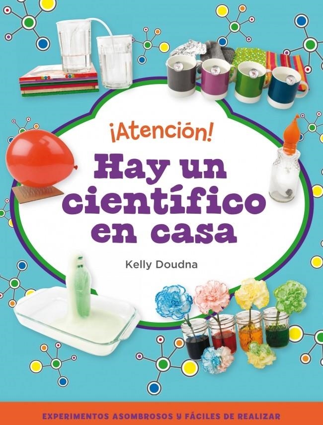 ¡ATENCIÓN! HAY UN CIENTÍFICO EN CASA | 9788448841386 | DOUDNA,KELLY | Llibreria Online de Banyoles | Comprar llibres en català i castellà online