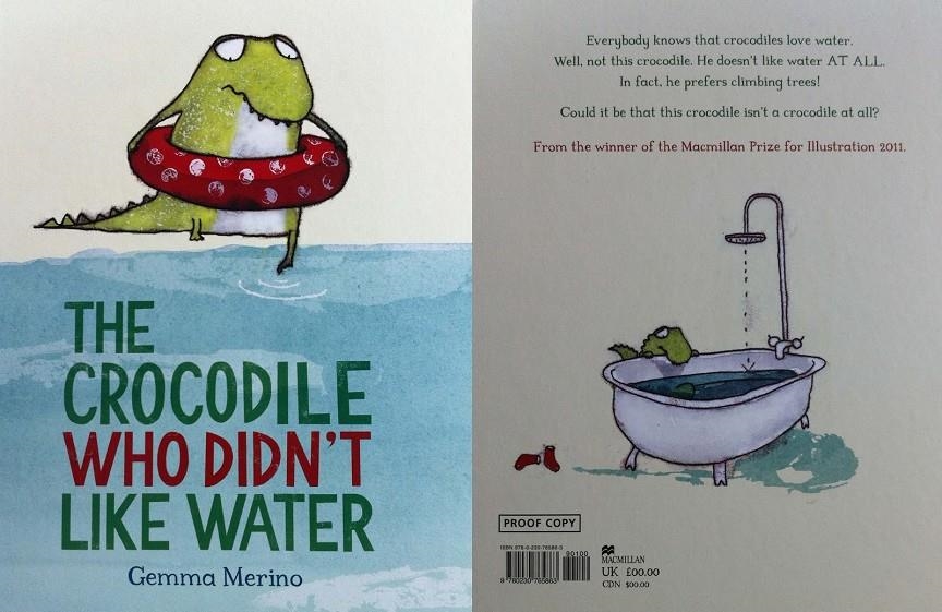 CROCODILE WHO DIDIN'T LIKE WATER, THE | 9781447214717 | MERINO, GEMMA | Llibreria L'Altell - Llibreria Online de Banyoles | Comprar llibres en català i castellà online - Llibreria de Girona