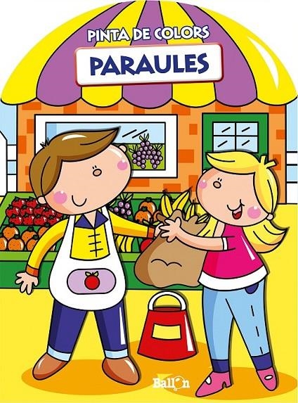 PINTA DE COLORS- PARAULES | 9789037493566 | VA | Llibreria Online de Banyoles | Comprar llibres en català i castellà online