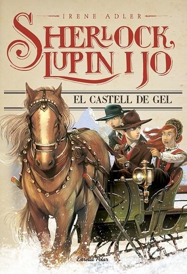 CASTELL DE GEL, EL | 9788490575666 | ADLER IRENE  | Llibreria Online de Banyoles | Comprar llibres en català i castellà online