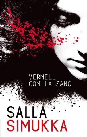 VERMELL COM LA SANG | 9788494080180 | SIMUKKA, SALLA | Llibreria Online de Banyoles | Comprar llibres en català i castellà online