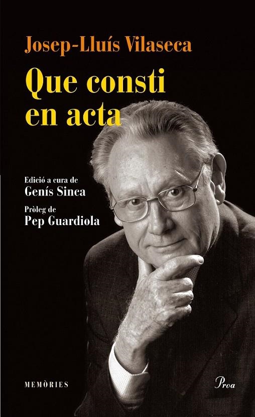 QUE CONSTI EN ACTA | 9788475884615 | JOSEP LLUÍS VILASECA GUASCH | Llibreria Online de Banyoles | Comprar llibres en català i castellà online