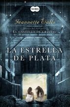 ESTRELLA DE PLATA, LA | 9788483656655 | WALLS,JEANNETTE | Llibreria Online de Banyoles | Comprar llibres en català i castellà online