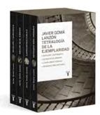 TETRALOGIA DE LA EJEMPLARIDAD | 9788430617043 | GOMA,JAVIER | Llibreria Online de Banyoles | Comprar llibres en català i castellà online