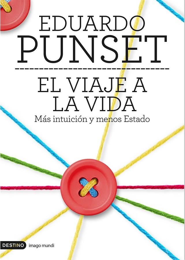 EL VIAJE A LA VIDA | 9788423348503 | EDUARDO PUNSET | Llibreria Online de Banyoles | Comprar llibres en català i castellà online