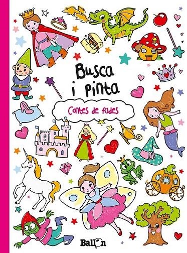 BUSCA I PINTA- CONTES DE FADES | 9789037493641 | Llibreria Online de Banyoles | Comprar llibres en català i castellà online