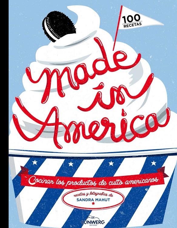 MADE IN AMERICA | 9788416177011 | MAHUT, SANDRA | Llibreria Online de Banyoles | Comprar llibres en català i castellà online