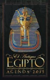 AGENDA EL ANTIGUO EGIPTO 2015 | 9788416233076 | Llibreria Online de Banyoles | Comprar llibres en català i castellà online