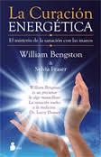 CURACIÓN ENERGÉTICA, LA | 9788416233007 | BENGSTON, WILLIAM/FRASER, SYLVIA | Llibreria Online de Banyoles | Comprar llibres en català i castellà online