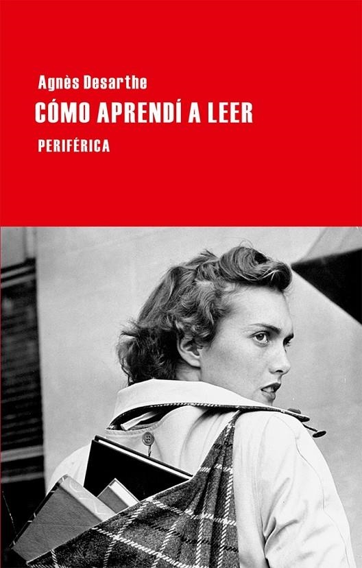 CÓMO APRENDÍ A LEER | 9788492865666 | DESARTHE, AGNÈS | Llibreria Online de Banyoles | Comprar llibres en català i castellà online