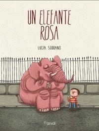 ELEFANTE ROSA, UN | 9788494222849 | SERRANO GUERRERO, LUCÍA | Llibreria Online de Banyoles | Comprar llibres en català i castellà online