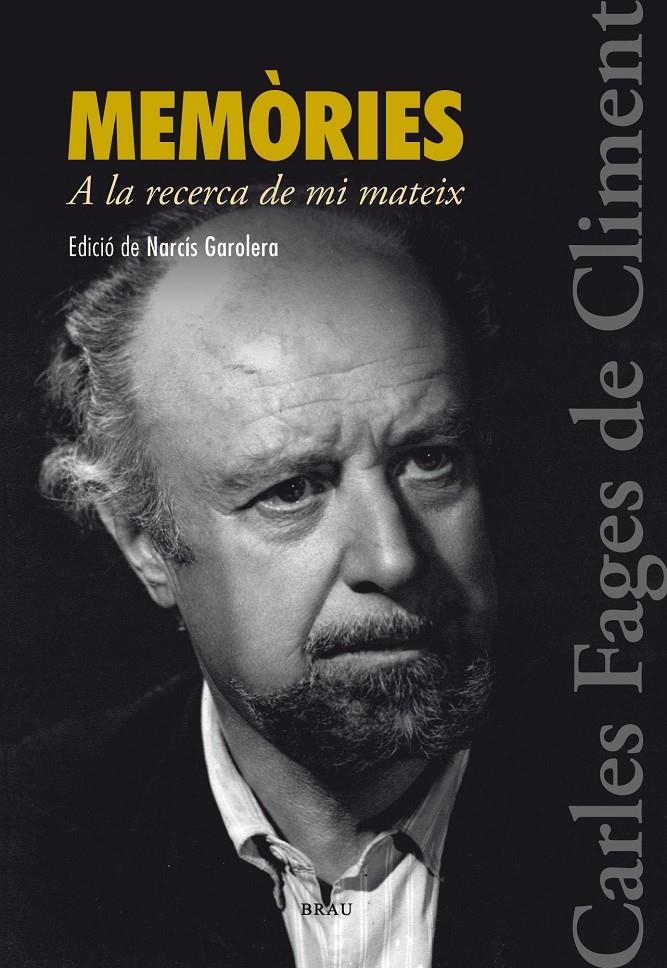 MEMÒRIES | 9788415885160 | FAGES DE CLIMENT, CARLES | Llibreria Online de Banyoles | Comprar llibres en català i castellà online