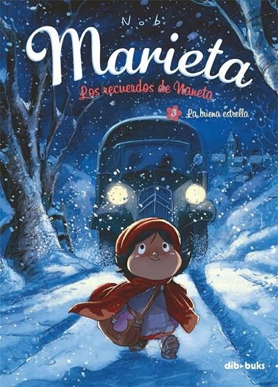 MARIETA. LOS RECUERDOS DE NANETA 3 | 9788415850533 | CHEVRIER, BRUNO | Llibreria Online de Banyoles | Comprar llibres en català i castellà online