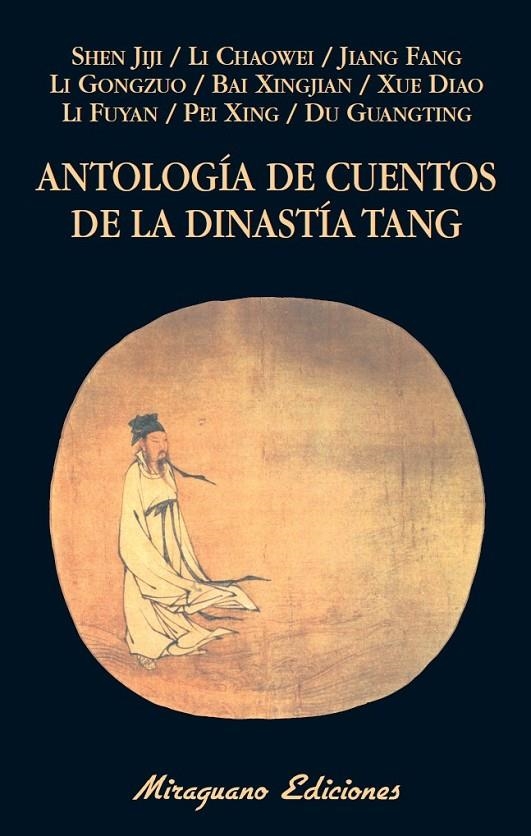 ANTOLOGÍA DE CUENTOS DE LA DINASTÍA TANG | 9788478134236 | VARIOS AUTORES | Llibreria L'Altell - Llibreria Online de Banyoles | Comprar llibres en català i castellà online - Llibreria de Girona