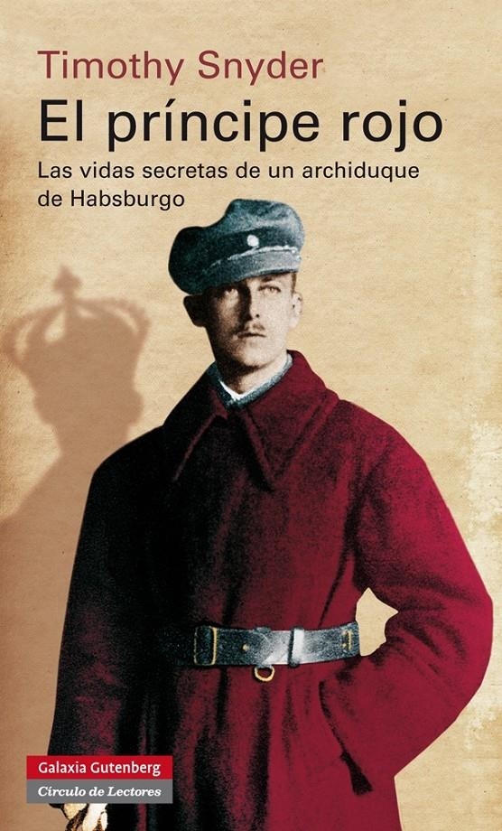 PRÍNCIPE ROJO, EL | 9788415863946 | SNYDER, TIMOTHY J. | Llibreria Online de Banyoles | Comprar llibres en català i castellà online