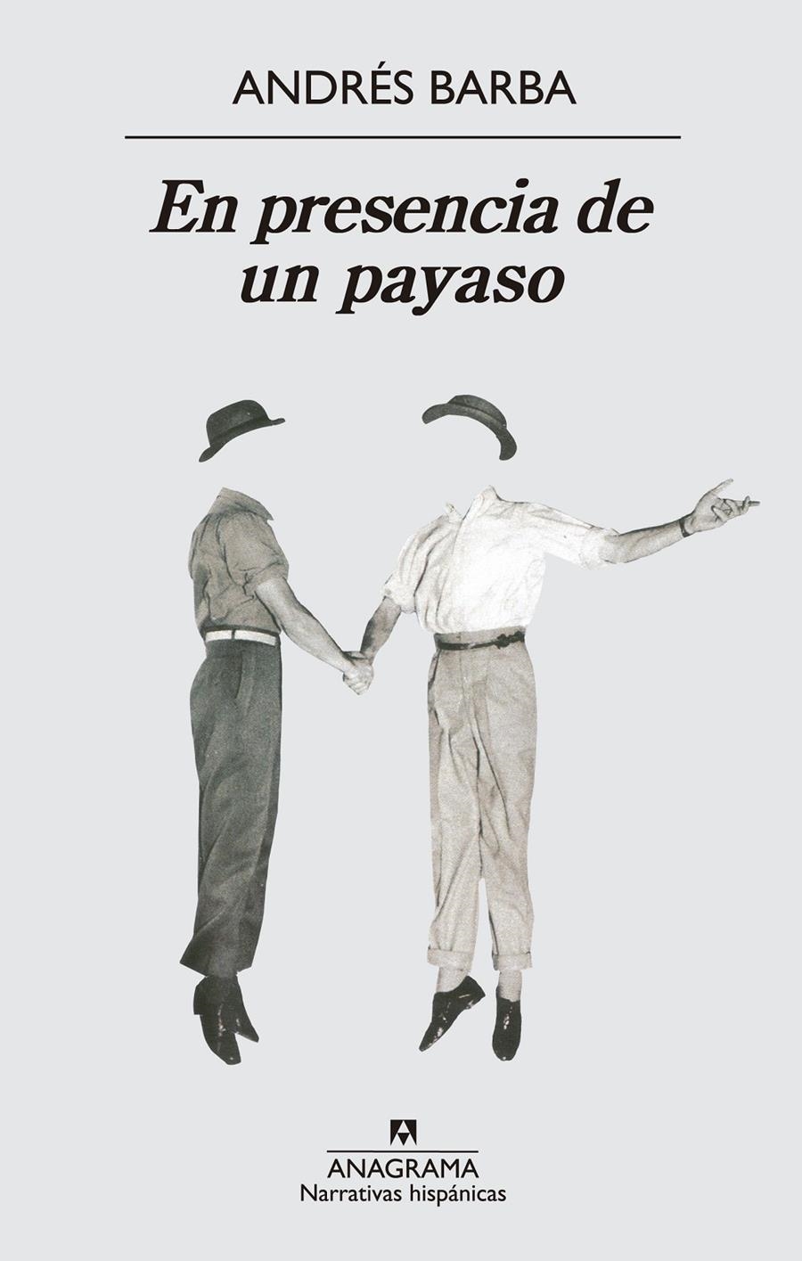 EN PRESENCIA DE UN PAYASO | 9788433997869 | BARBA MUÑIZ, ANDRÉS | Llibreria Online de Banyoles | Comprar llibres en català i castellà online